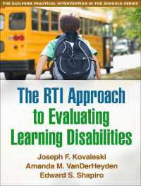 The RTI Approach to Evaluating Learning Disabilities， Lay-flat (The Guilford Practical Intervention in the Schools Series)