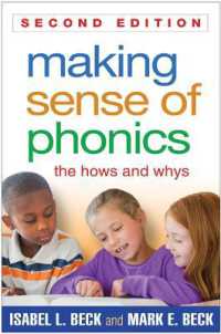 Making Sense of Phonics， Second Edition : The Hows and Whys