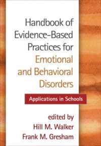 情動・行動障害のためのエビデンスに基づく実践ハンドブック<br>Handbook of Evidence-Based Practices for Emotional and Behavioral Disorders : Applications in Schools