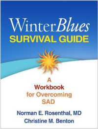 Winter Blues Survival Guide : A Workbook for Overcoming SAD
