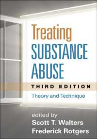 薬物濫用治療：理論と実際（第３版）<br>Treating Substance Abuse, Third Edition : Theory and Technique （3RD）
