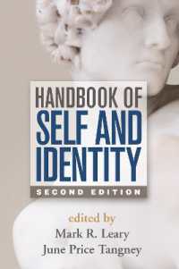 自己とアイデンティティ：ハンドブック（第２版）<br>Handbook of Self and Identity, Second Edition （2ND）