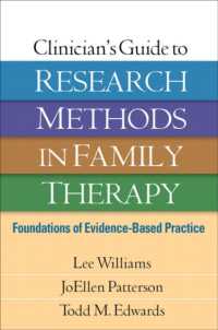 Clinician's Guide to Research Methods in Family Therapy : Foundations of Evidence-Based Practice