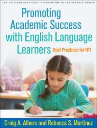 Promoting Academic Success with English Language Learners : Best Practices for RTI (The Guilford Practical Intervention in the Schools Series)