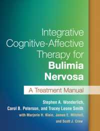 Integrative Cognitive-Affective Therapy for Bulimia Nervosa : A Treatment Manual