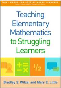 Teaching Elementary Mathematics to Struggling Learners (What Works for Special-needs Learners)