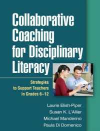 Collaborative Coaching for Disciplinary Literacy : Strategies to Support Teachers in Grades 6-12