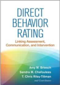 Direct Behavior Rating : Linking Assessment, Communication, and Intervention （Reprint）