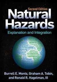 Natural Hazards, Second Edition : Explanation and Integration （2ND）