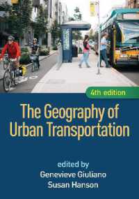 The Geography of Urban Transportation, Fourth Edition （4TH）
