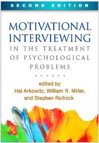 Motivational Interviewing in the Treatment of Psychological Problems, Second Edition (Applications of Motivational Interviewing) -- Paperback / softba （2 ed）