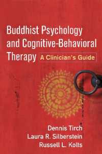 仏教心理学と認知行動療法：臨床ガイド<br>Buddhist Psychology and Cognitive-Behavioral Therapy : A Clinician's Guide