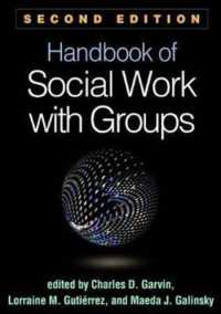 Handbook of Social Work with Groups, Second Edition （2ND）