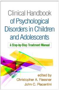 Clinical Handbook of Psychological Disorders in Children and Adolescents : A Step-by-Step Treatment Manual