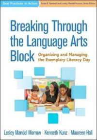 Breaking through the Language Arts Block : Organizing and Managing the Exemplary Literacy Day (Best Practices in Action)