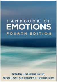 情動ハンドブック（第４版）<br>Handbook of Emotions, Fourth Edition （4TH）