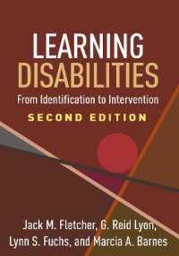 学習障害：同定から介入まで（第２版）<br>Learning Disabilities, Second Edition : From Identification to Intervention （2ND）