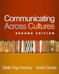 文化を越えるコミュニケーション（第２版）<br>Communicating Across Cultures, Second Edition (The Guilford Communication Series) （2ND）