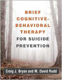 自殺予防のための短期CBTマニュアル<br>Brief Cognitive-Behavioral Therapy for Suicide Prevention