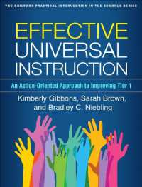 Effective Universal Instruction : An Action-Oriented Approach to Improving Tier 1 (The Guilford Practical Intervention in the Schools Series)