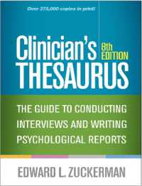 臨床家向けシソーラス（第８版）<br>Clinician's Thesaurus, Eighth Edition : The Guide to Conducting Interviews and Writing Psychological Reports （8TH）