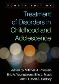 児童・青年の精神障害の治療（第４版）<br>Treatment of Disorders in Childhood and Adolescence, Fourth Edition （4TH）