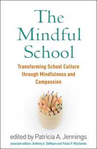 The Mindful School : Transforming School Culture through Mindfulness and Compassion