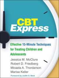 CBT Express : Effective 15-Minute Techniques for Treating Children and Adolescents