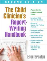 The Child Clinician's Report-Writing Handbook, Second Edition (The Clinician's Toolbox) （2ND）