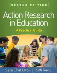 Action Research in Education, Second Edition : A Practical Guide （2ND）