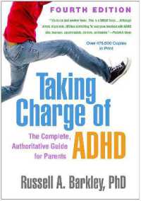 『大人のADHDワークブック』（原書）第４版<br>Taking Charge of ADHD, Fourth Edition : The Complete, Authoritative Guide for Parents （4TH）