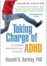 『大人のADHDワークブック』（原書）第４版<br>Taking Charge of ADHD, Fourth Edition : The Complete, Authoritative Guide for Parents （4TH）