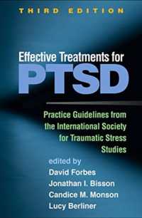 PTSDの効果的治療ガイドライン（第３版）<br>Effective Treatments for PTSD, Third Edition : Practice Guidelines from the International Society for Traumatic Stress Studies （3RD）