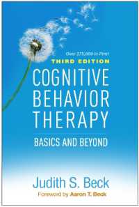 認知行動療法：基礎から応用まで（第３版）<br>Cognitive Behavior Therapy, Third Edition : Basics and Beyond （3RD）