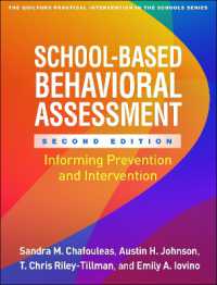 School-Based Behavioral Assessment, Second Edition : Informing Prevention and Intervention (The Guilford Practical Intervention in the Schools Series)