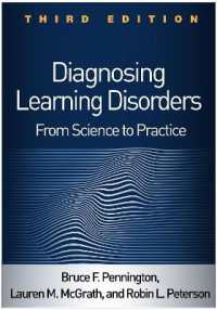 Diagnosing Learning Disorders, Third Edition : From Science to Practice （3RD）