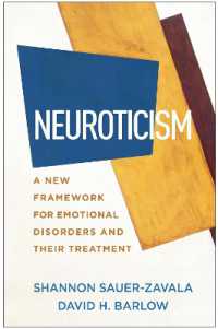 Neuroticism : A New Framework for Emotional Disorders and Their Treatment