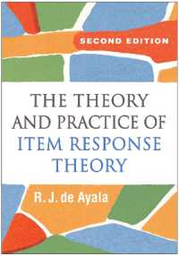 項目反応理論：理論と実践（第２版）<br>The Theory and Practice of Item Response Theory, Second Edition
