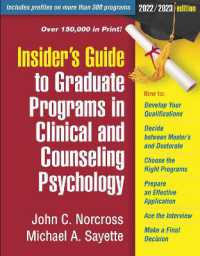 Insider's Guide to Graduate Programs in Clinical and Counseling Psychology : 2022/2023 Edition