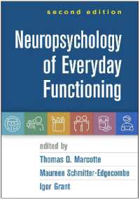 Neuropsychology of Everyday Functioning, Second Edition （2ND）