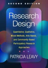Research Design, Second Edition : Quantitative, Qualitative, Mixed Methods, Arts-Based, and Community-Based Participatory Research Approaches （2ND）
