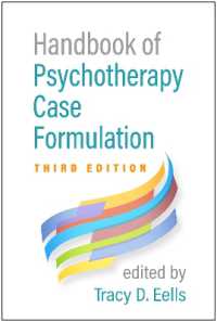 精神療法ケースフォーミュレーション・ハンドブック（第３版）<br>Handbook of Psychotherapy Case Formulation, Third Edition （3RD）