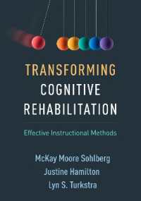 認知リハビリテーションの変容<br>Transforming Cognitive Rehabilitation : Effective Instructional Methods