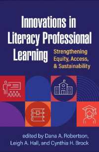 Innovations in Literacy Professional Learning : Strengthening Equity, Access, and Sustainability