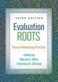 評価理論の起源と発展（第３版）<br>Evaluation Roots, Third Edition : Theory Influencing Practice