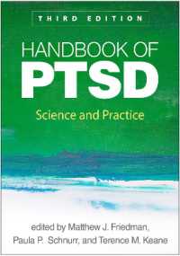 PTSDハンドブック：科学と実践（第３版）<br>Handbook of PTSD, Third Edition : Science and Practice （3RD）
