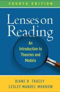 Lenses on Reading, Fourth Edition : An Introduction to Theories and Models （4TH）