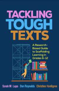 Tackling Tough Texts : A Research-Based Guide to Scaffolding Learning in Grades 6â€'12