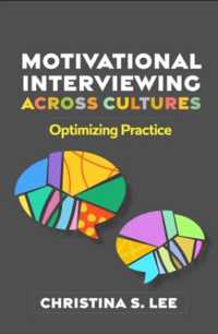 文化を越えた動機づけ面接法<br>Motivational Interviewing across Cultures : Optimizing Practice