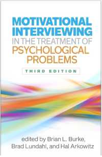 心理学的問題の治療における動機づけ面接（第３版）<br>Motivational Interviewing in the Treatment of Psychological Problems, Third Edition （3RD）